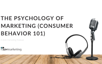 The Psychology of Marketing (Consumer Behavior 101)