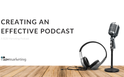 Creating an Effective Podcast
